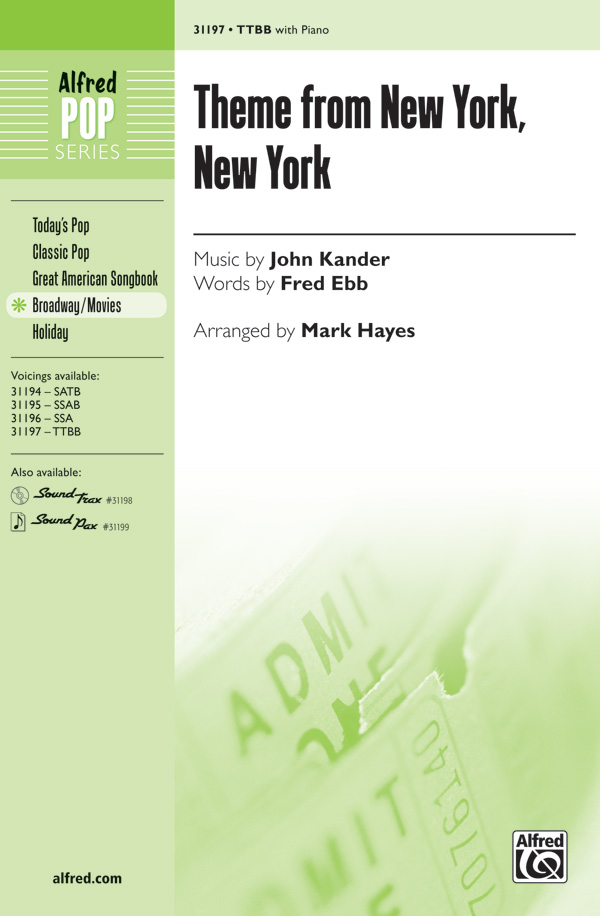 Theme from New York, New York : TTBB : Leonard Bernstein : Leonard Bernstein : New York, New York : Sheet Music : 00-31197 : 038081339689 