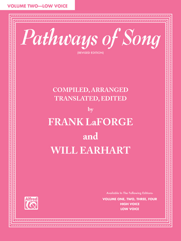 Frank LaForge and Will Earhart : Pathways of Song, Volume 2 - Low Voice : Solo : Songbook & CD : 038081339863  : 00-31215