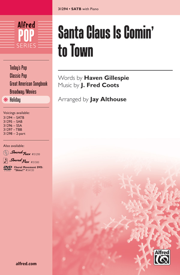 Santa Claus Is Comin To Town Satb Choral Octavo J Fred Coots Santa Claus Is Comin To Town Satb Choral Octavo J Fred Coots