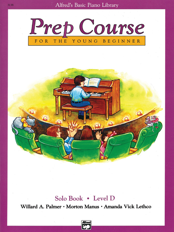 Alfred’s Basic Piano Prep Course: Solo Book D
