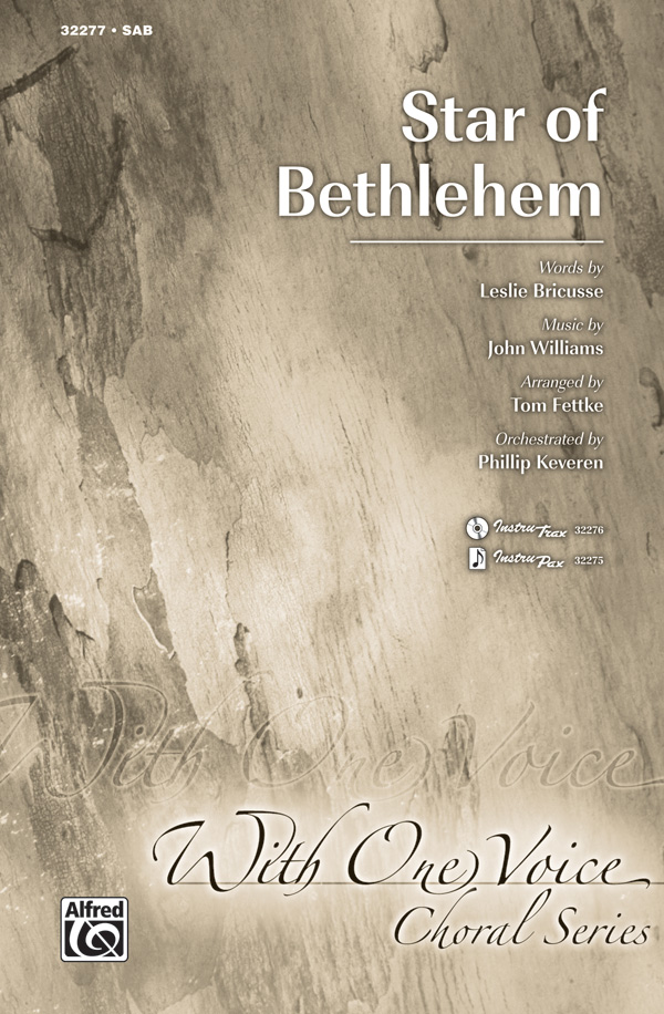 Star of Bethlehem: SAB Choral Octavo: John Williams | Sheet Music