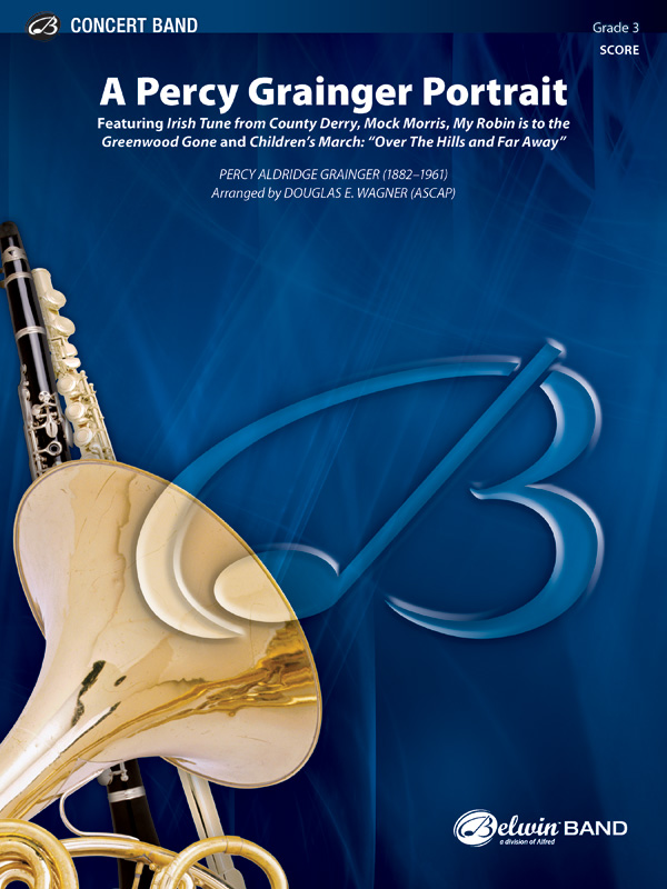 A Percy Grainger Portrait A Percy Grainger Portrait