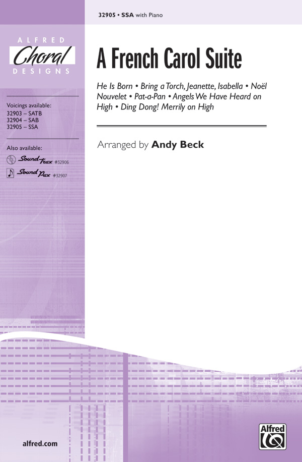 A French Carol Suite : SSA : Andy Beck : Sheet Music : 00-32905 : 038081358130 