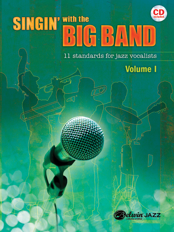 Various : Singin' with the Big Band : Solo : Songbook & 1 CD : 038081378107  : 00-33393