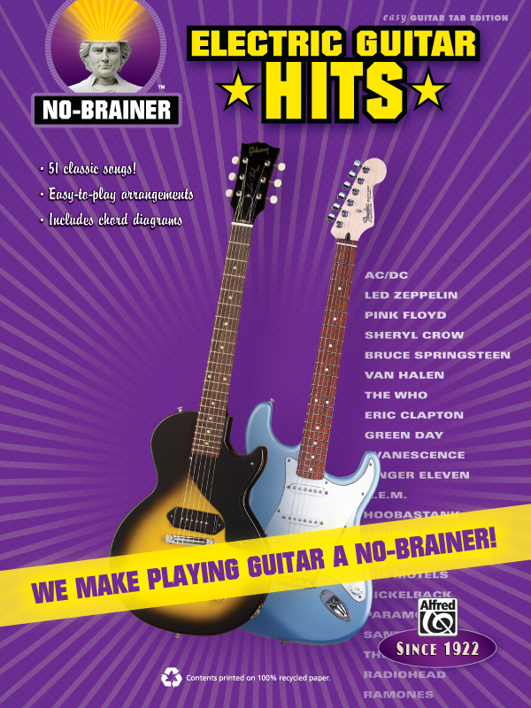 No-Brainer: Electric Guitar Hits: We Make Playing Guitar a No-Brainer!