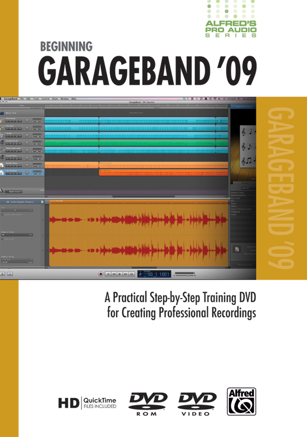 Alfred’s Pro Audio Series: Beginning GarageBand ’09