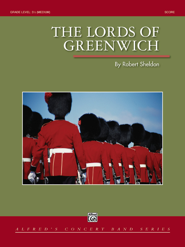 The Lords of Greenwich The Lords of Greenwich