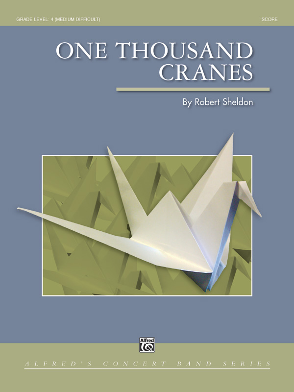 One Thousand Cranes One Thousand Cranes