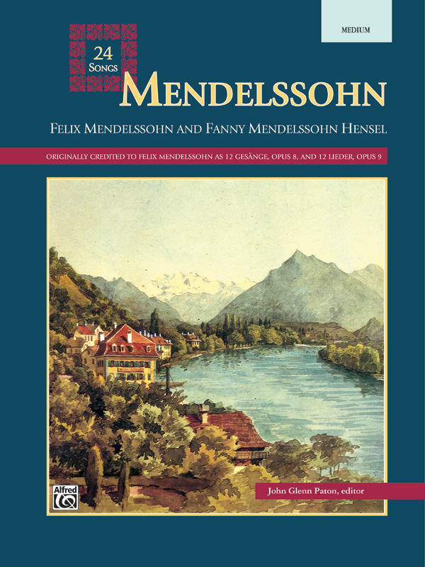 John Glenn Paton : Mendelssohn -- 24 Songs - Medium Voice : Solo : Songbook : 038081012230  : 00-3388