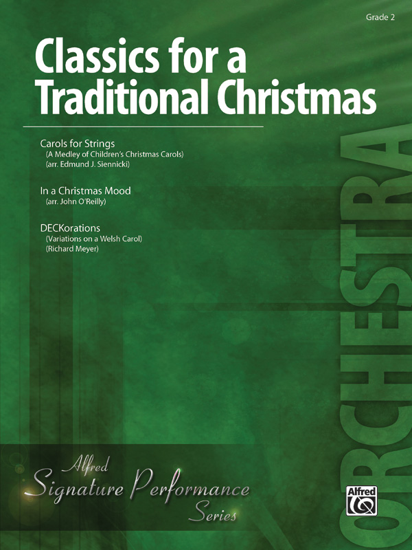 Classics for a Traditional Christmas, Level 2 Classics for a Traditional Christmas, Level 2