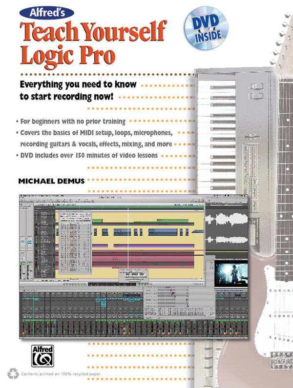 Alfred’s Teach Yourself Logic Pro/Express