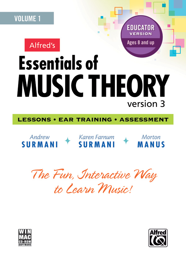 Alfred’s Essentials of Music Theory: Software, Version 3 CD-ROM Educator Version, Volume 1