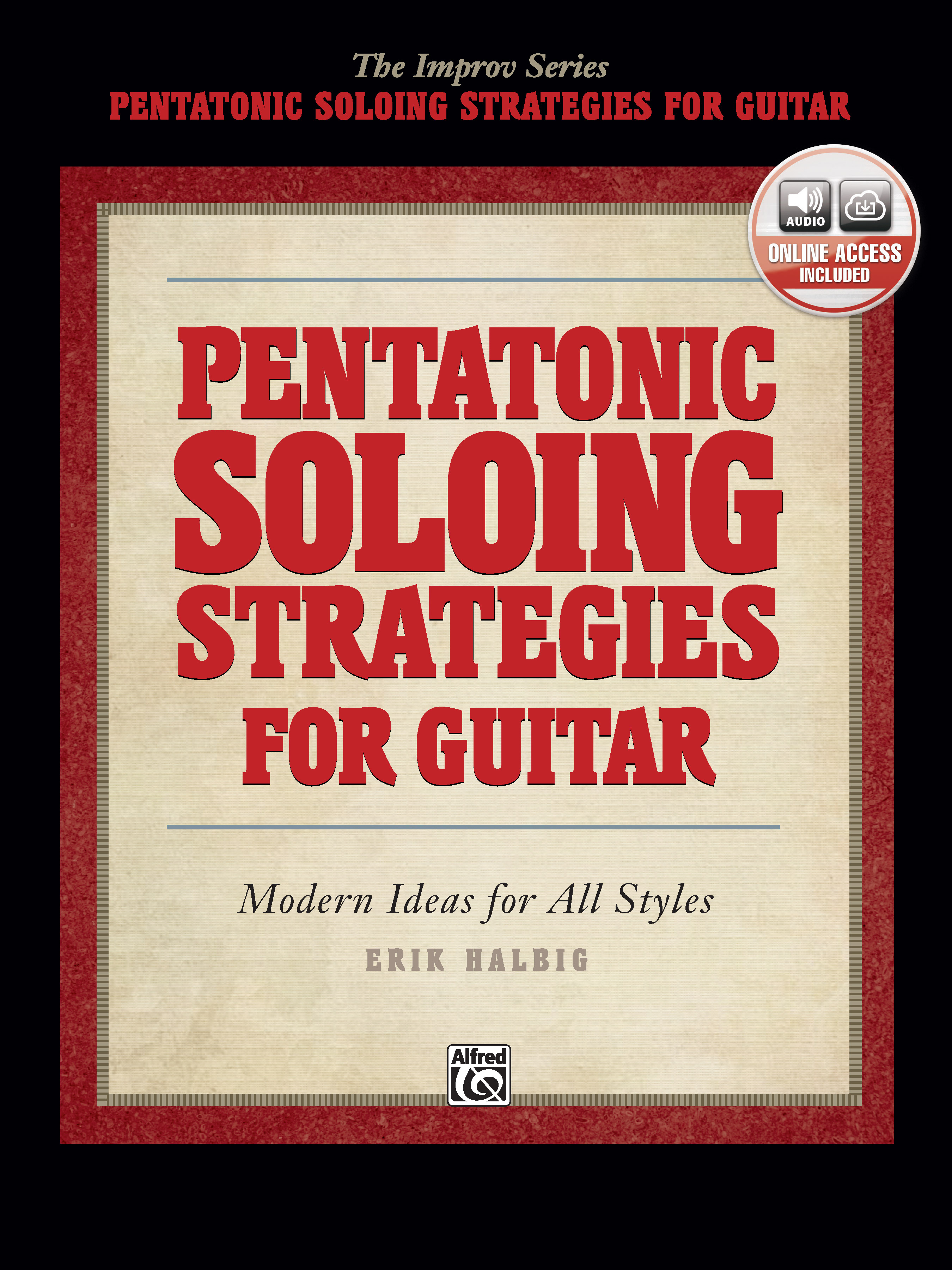 Pentatonic Soloing Strategies for Guitar