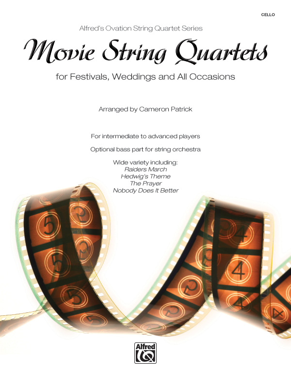 Movie String Quartets for Festivals, Weddings, and All Occasions Cello