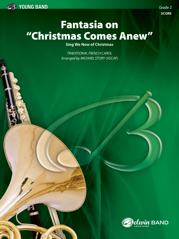 Fantasia on “Christmas Comes Anew” Fantasia on “Christmas Comes Anew”