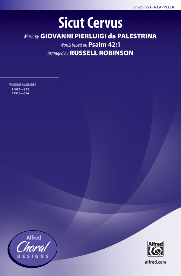 Sicut Cervus : SSA : Russell Robinson : Sheet Music : 00-35525 : 038081397214 