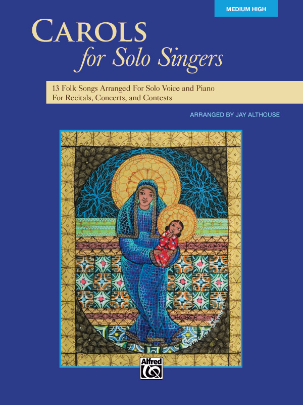 Sally K. Albrecht : Carols for Solo Singers - High Voice : Solo : Songbook : 038081397252  : 00-35529