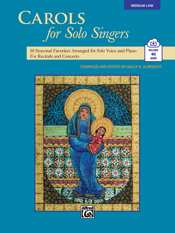Sally K. Albrecht : Carols for Solo Singers - Low Voice : Solo : Songbook & CD : 038081397306  : 00-35534