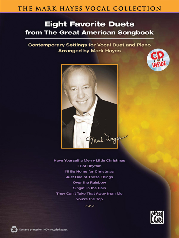 The Mark Hayes Vocal Collection: Eight Favorite Duets from the Great American Songbook