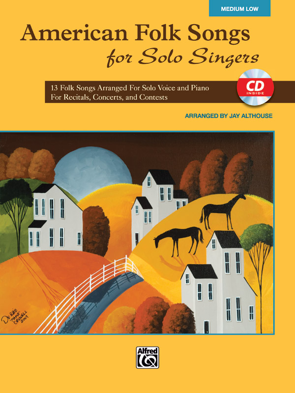 Jay Althouse : American Folk Songs for Solo Singers - Medium Low : Solo : Songbook & CD : 038081397634  : 00-35567