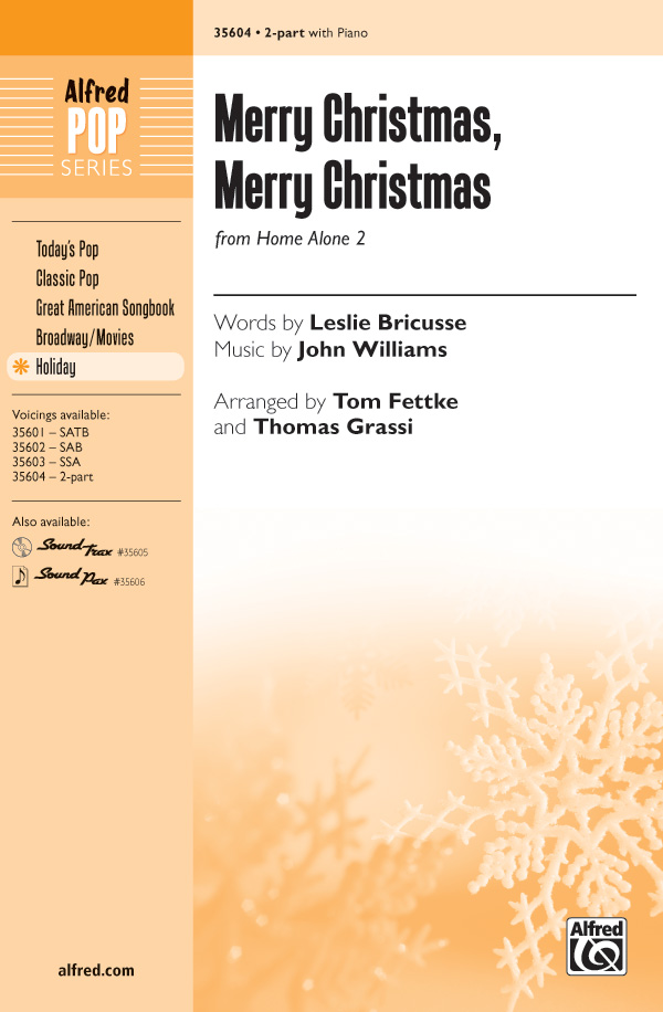 Merry Christmas, Merry Christmas : 2-Part : Tom Fettke : Sheet Music : 00-35604 : 038081398006 