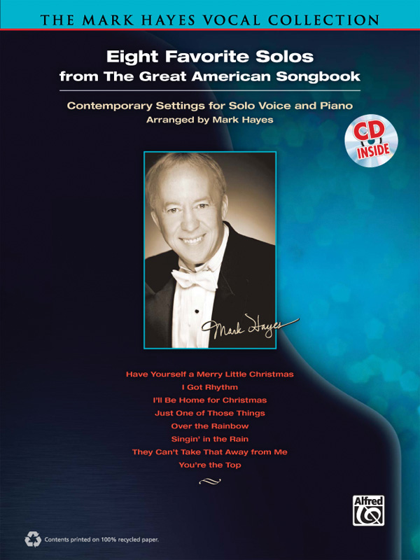 The Mark Hayes Vocal Collection: Eight Favorite Solos from the Great American Songbook