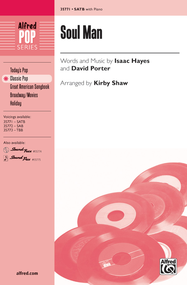 Soul Man : SATB : Kirby Shaw : Isaac Hayes  : Songbook & CD : 00-35771 : 038081399676 