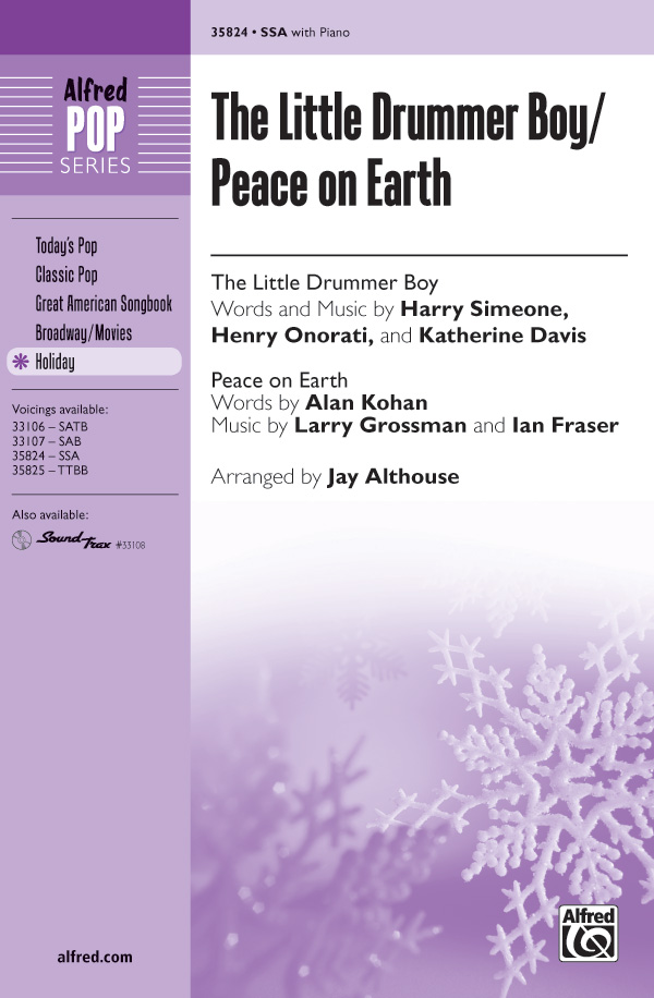 The Little Drummer Boy / Peace on Earth : SSA : Jay Althouse : Sheet Music : 00-35824 : 038081400204 