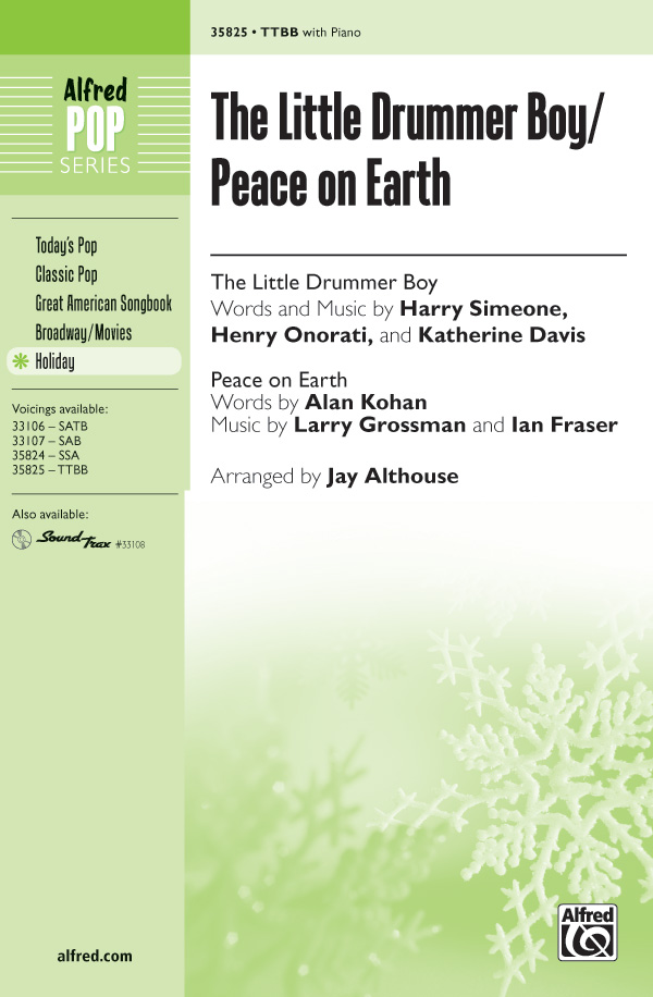 The Little Drummer Boy / Peace on Earth : TTBB : Jay Althouse : Sheet Music : 00-35825 : 038081400211 