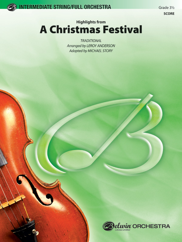A Christmas Festival, Highlights from Full Orchestra Conductor Score