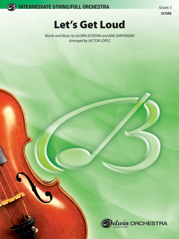 Let’s Get Loud Let’s Get Loud