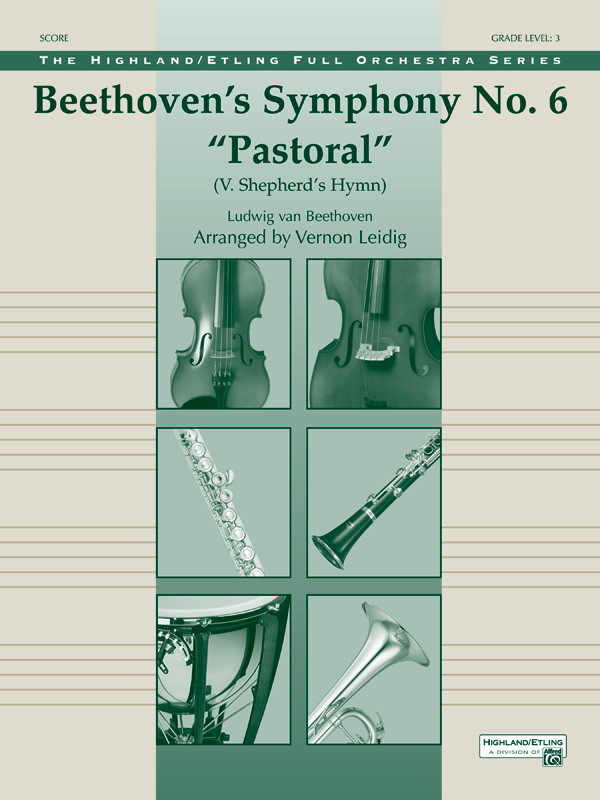 Beethoven’s Symphony No. 6 “Pastoral”