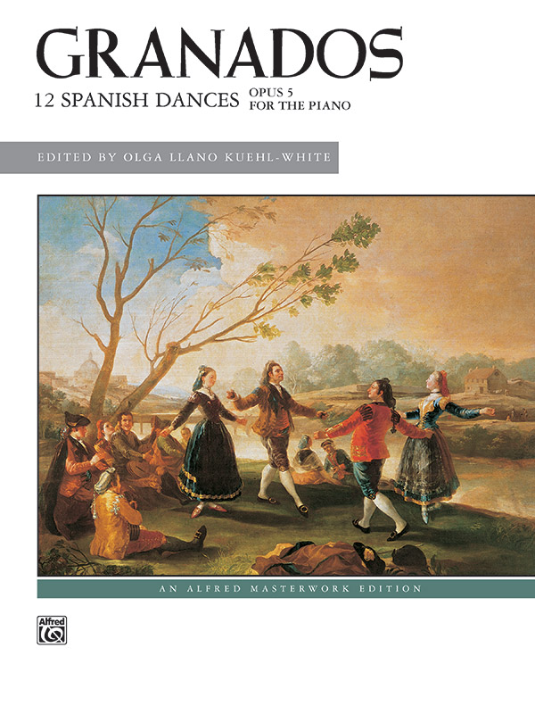 Granados 12 Spanish Dances Opus 5 Piano Book Enrique Granados