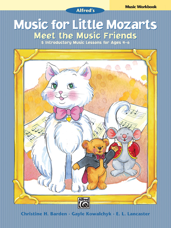 Music for Little Mozarts: Meet the Music Friends Music Workbook