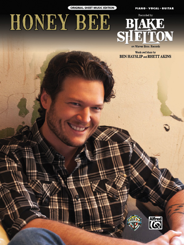 Honey Bee Blake Shelton Sheet Music