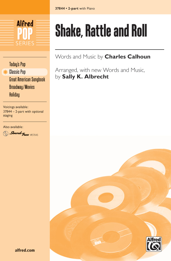 Shake, Rattle and Roll : 2-Part : Sally K. Albrecht : Charles Calhoun : Book & CD Warm Up : 00-37844 : 038081423166 