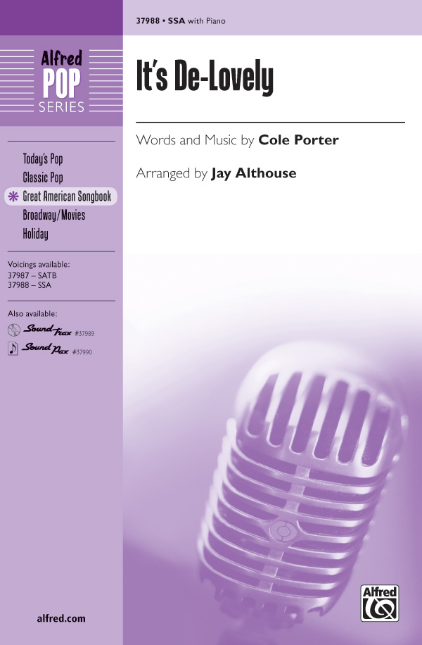 It's De-Lovely : SSA : Jay Althouse : Sheet Music : 00-37988 : 038081424606 