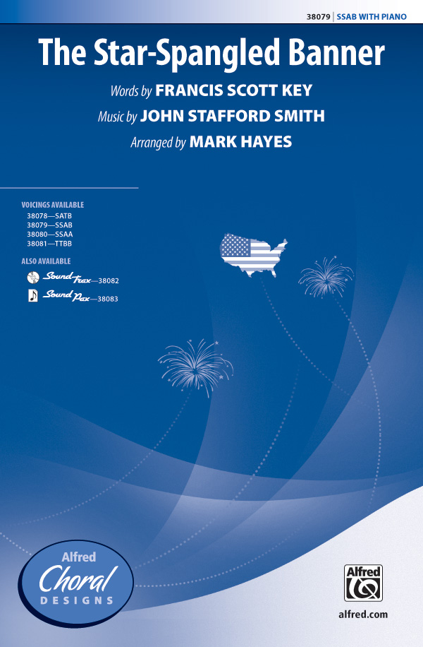 The Star-Spangled Banner : SSAB : Mark Hayes : Sheet Music : 00-38079 : 038081425511 