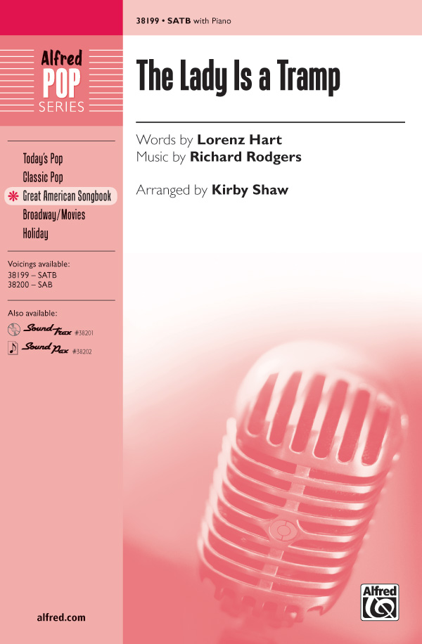 The Lady Is a Tramp : SATB : Kirby Shaw : Richard Rodgers : Babes In Arms : Songbook : 00-38199 : 038081426709 