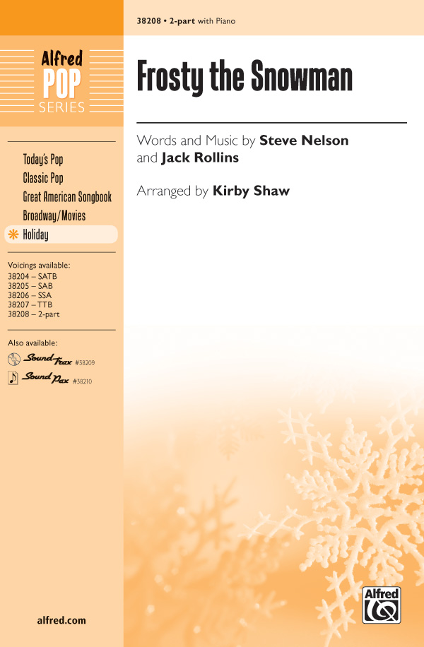 Frosty the Snowman : 2-Part : Kirby Shaw : Sheet Music : 00-38208 : 038081426792 