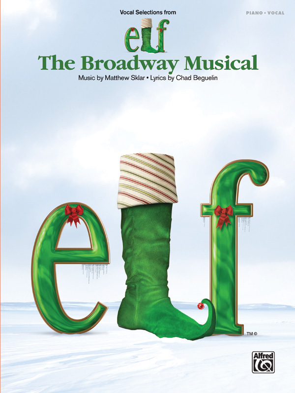 Various : Elf: The Broadway Musical : Solo : Songbook : 038081429700  : 00-38836