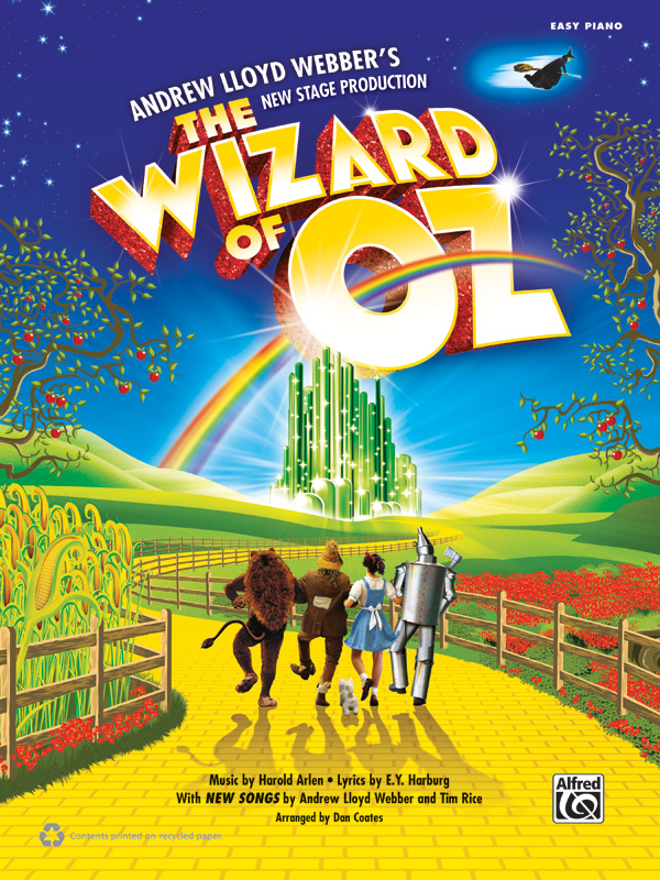 The Wizard of Oz: Selections from Andrew Lloyd Webber’s New Stage Production