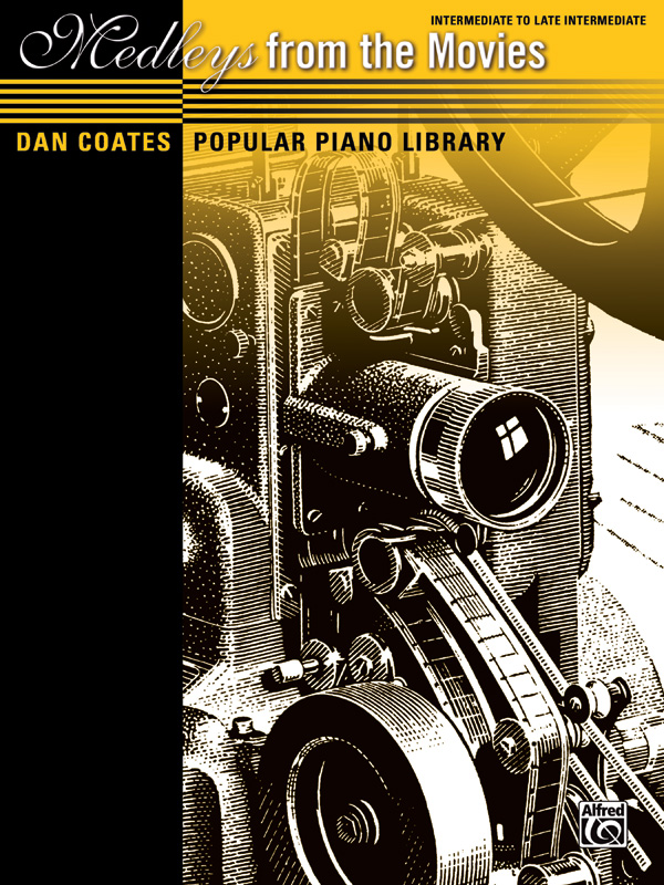 Dan Coates Popular Piano Library: Medleys from the Movies