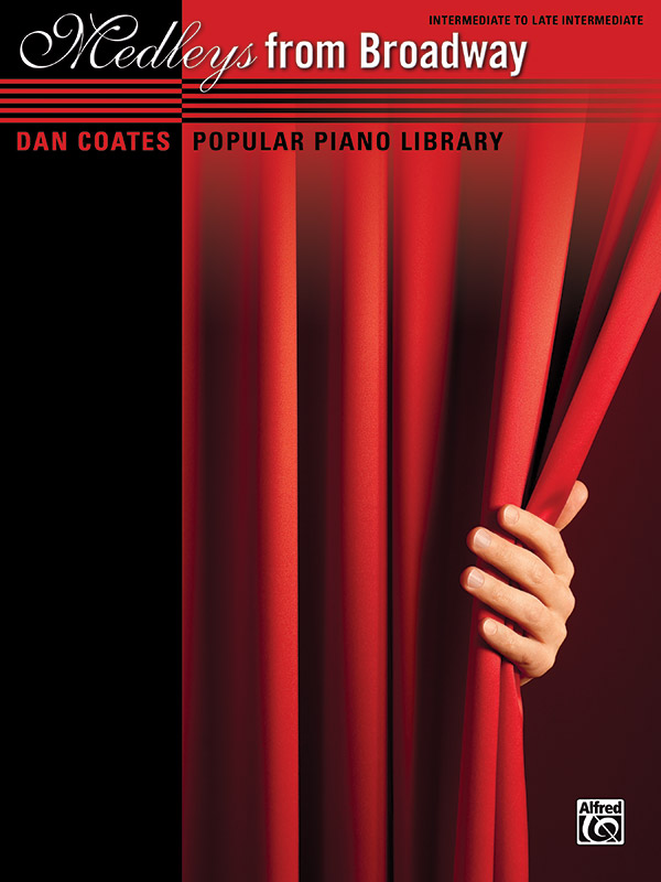 Dan Coates Popular Piano Library: Medleys from Broadway