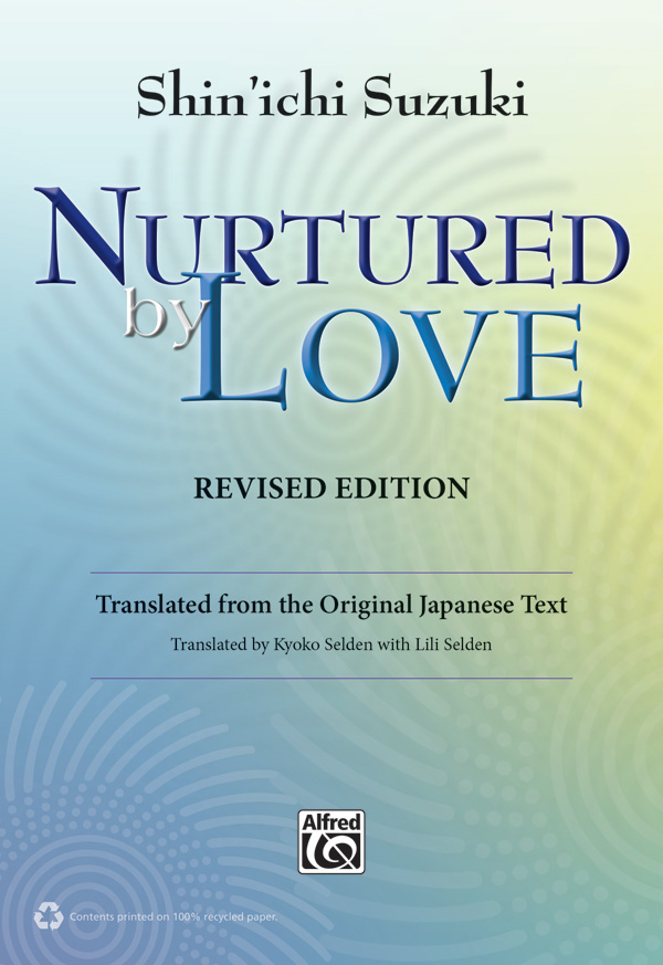 Nurtured by Love (Revised Edition)