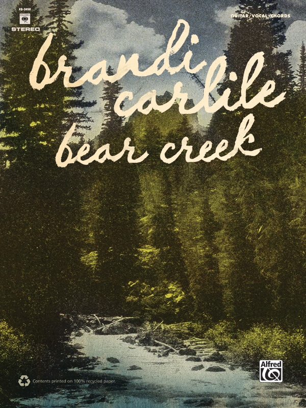Brandi Carlile Bear Creek Brandi Carlile Sheet Music