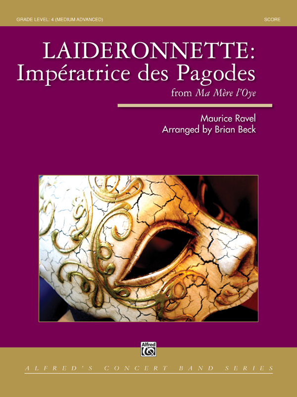 Laideronnette: Impératrice des Pagodes (from Ma mère l’oye ) Laideronnette: Impératrice des Pagodes (from Ma mère l’oye )