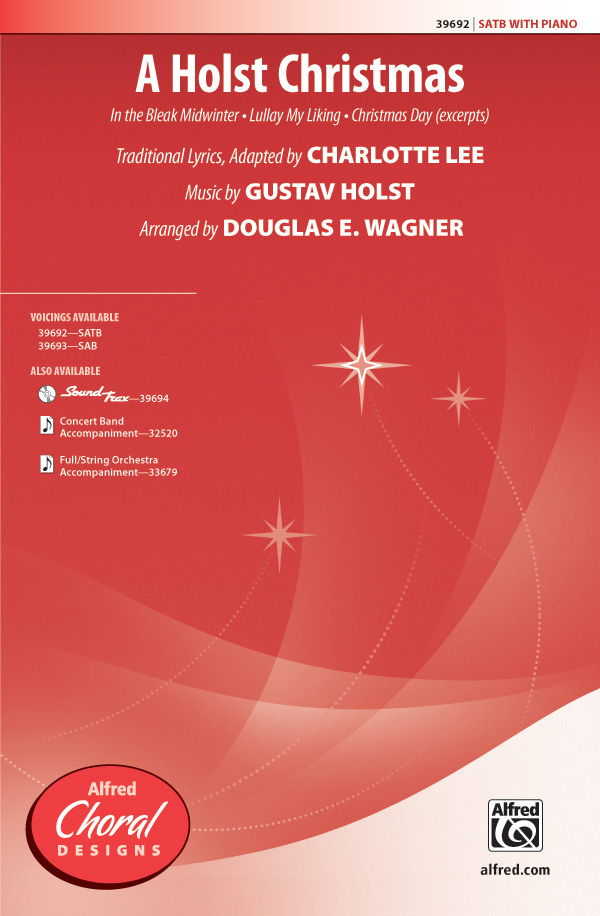 A Holst Christmas : SATB : Douglas Wagner : Gustav Holst : Sheet Music : 00-39692 : 038081443539 