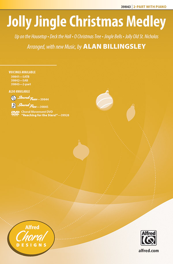 Jolly Jingle Christmas Medley : 2-Part : Alan Billingsley : Sheet Music : 00-39843 : 038081445045 