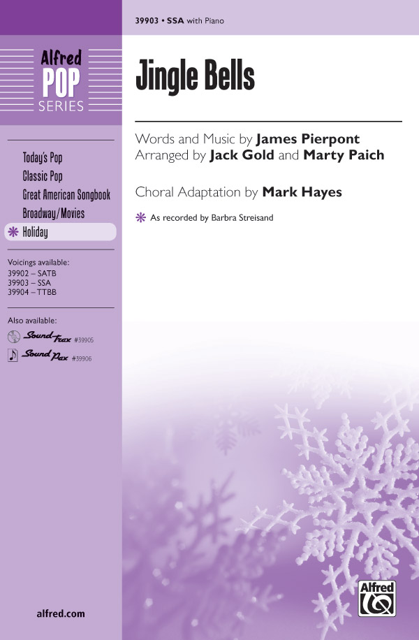 Jingle Bells : SSA : Mark Hayes : Sheet Music : 00-39903 : 038081445649 